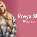 Freya Skye Age, Hieght, Real Name and Biography