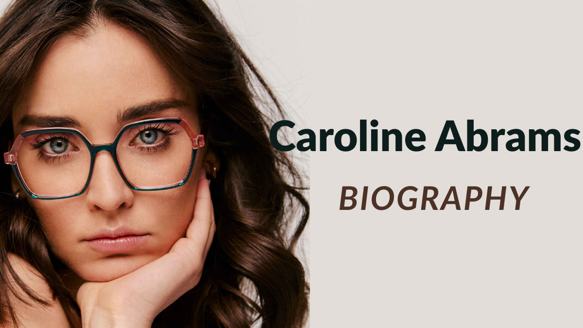Caroline Abrams Age
