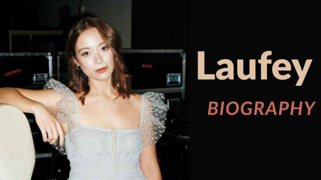 Laufey Age