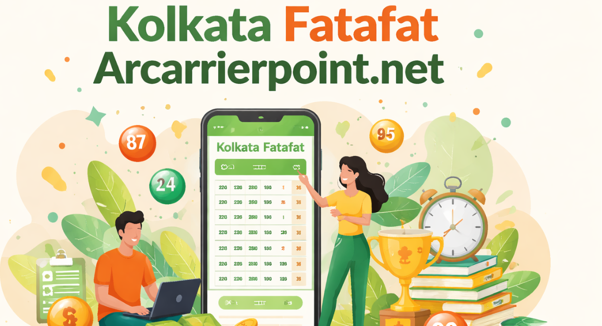 Kolkata Fatafat Arcarrierpoint.net